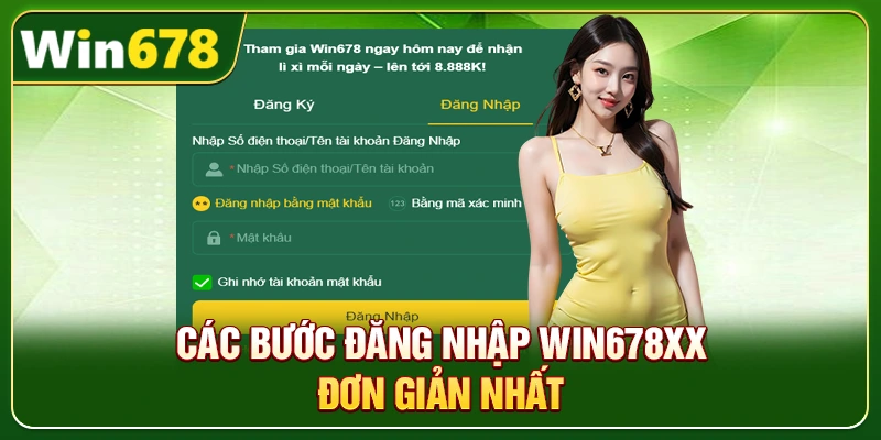 WIN678 | Link WIN678.Com Chuẩn T8/2026 – Nạp Tiền Nhận 678k 11 Các bước đăng nhập Win678xx đơn giản nhất